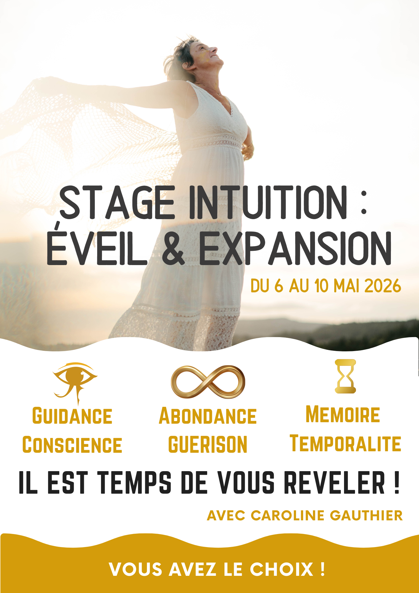 Stage INTUITION : ÉVEIL & EXPANSION